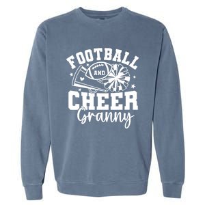 Football And Cheer Granny Football Mom Cheer Grandma Women Garment-Dyed Sweatshirt