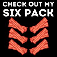 Funny Abs Check Out My Six Pack Humor Food Bacon Lovers Cooling Performance Crew T-Shirt