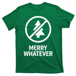 Funny Anti Christmas Grumpy Christmas Merry Whatever T-Shirt