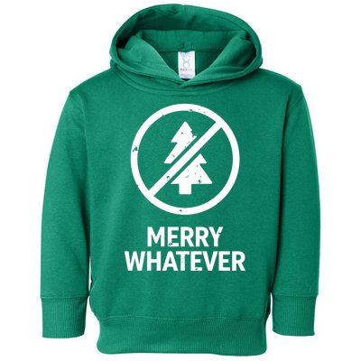 Funny Anti Christmas Grumpy Christmas Merry Whatever Toddler Hoodie