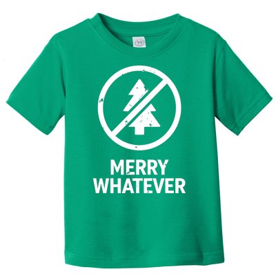 Funny Anti Christmas Grumpy Christmas Merry Whatever Toddler T-Shirt