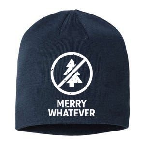 Funny Anti Christmas Grumpy Christmas Merry Whatever Sustainable Beanie