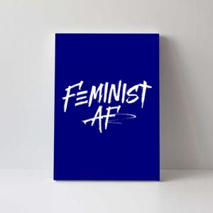 Feminist Af Cute Gift Great Gift Political Protest 'S Rights Gift Canvas