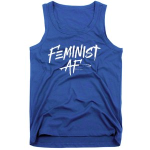 Feminist Af Cute Gift Great Gift Political Protest 'S Rights Gift Tank Top