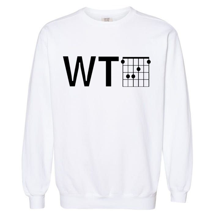 Fun And Cool Wtf With F Chord Gift Garment-Dyed Sweatshirt