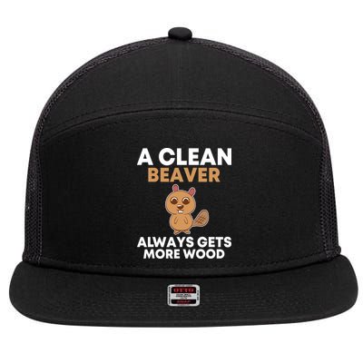 Funny A Clean Beaver Always Gets More Wood Joke Sarcastic 7 Panel Mesh Trucker Snapback Hat