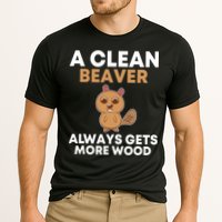 Funny A Clean Beaver Always Gets More Wood Joke Sarcastic Cooling Performance Crew T-Shirt