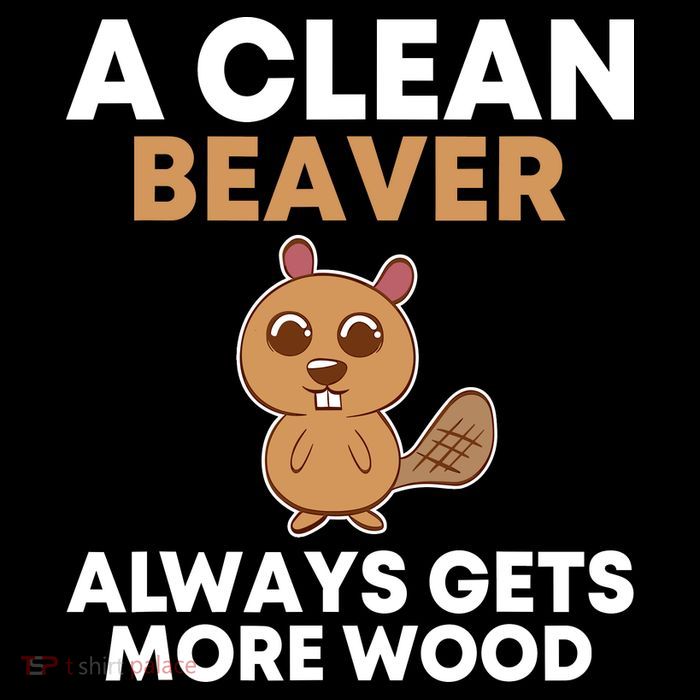 Funny A Clean Beaver Always Gets More Wood Joke Sarcastic Flatbill Hat