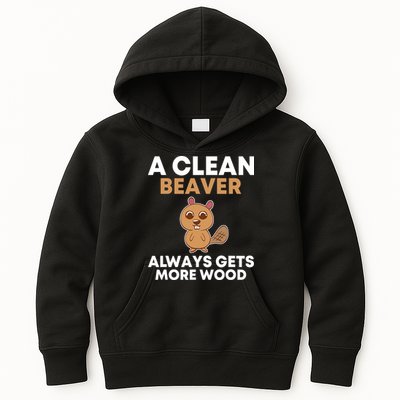 Funny A Clean Beaver Always Gets More Wood Joke Sarcastic Kids Hoodie