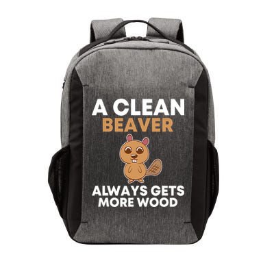 Funny A Clean Beaver Always Gets More Wood Joke Sarcastic Vector Backpack