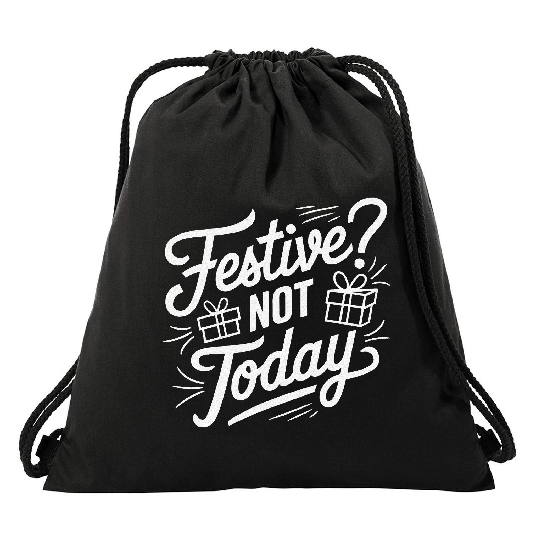 Funny Anti Christmas Festive Not Today Drawstring Bag