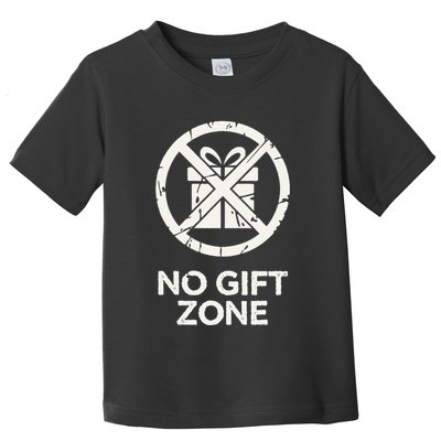 Funny Anti Christmas No Gift Zone Toddler T-Shirt