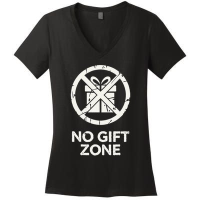 Funny Anti Christmas No Gift Zone Women's V-Neck T-Shirt