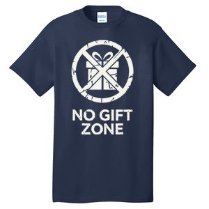 Funny Anti Christmas No Gift Zone Tall T-Shirt