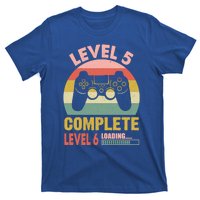 Funny And Cute Gamer Level 5 Complete Level 6 Loading Meaningful Gift T-Shirt