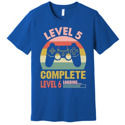 Funny And Cute Gamer Level 5 Complete Level 6 Loading Meaningful Gift Premium T-Shirt