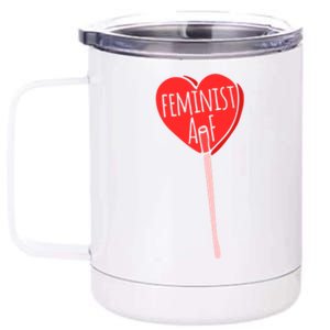 Feminist Af Cool Gift Fun Red Sucker Feminism 12 oz Stainless Steel Tumbler Cup