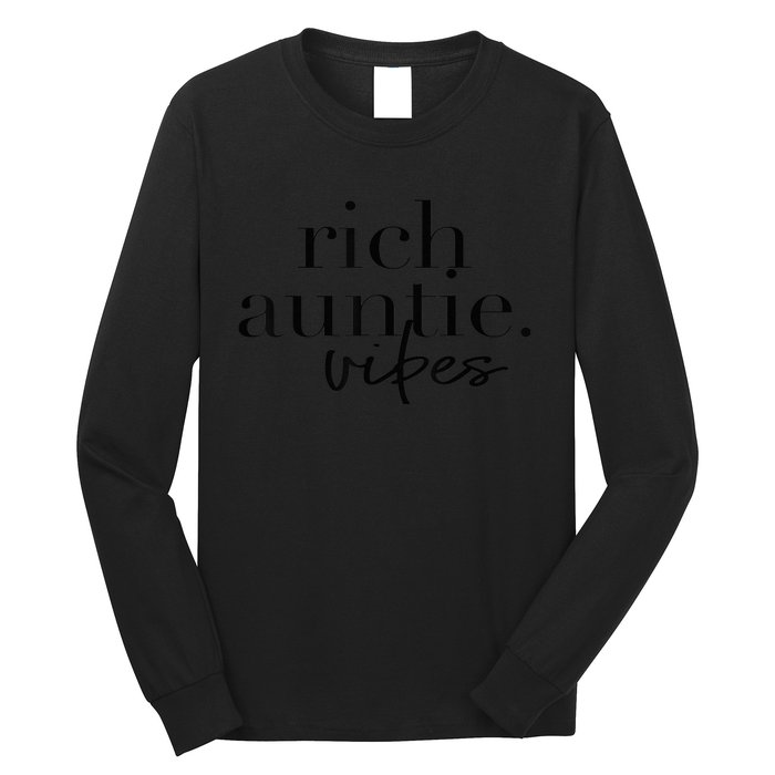 Funny Aunt Cool Aunty - Rich Auntie Vibes Humor Long Sleeve Shirt