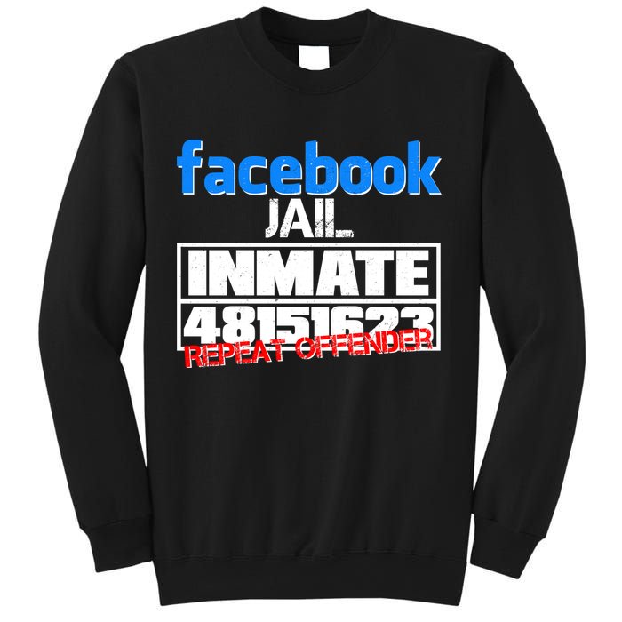 Facebook Jail Repeat Offender Sweatshirt