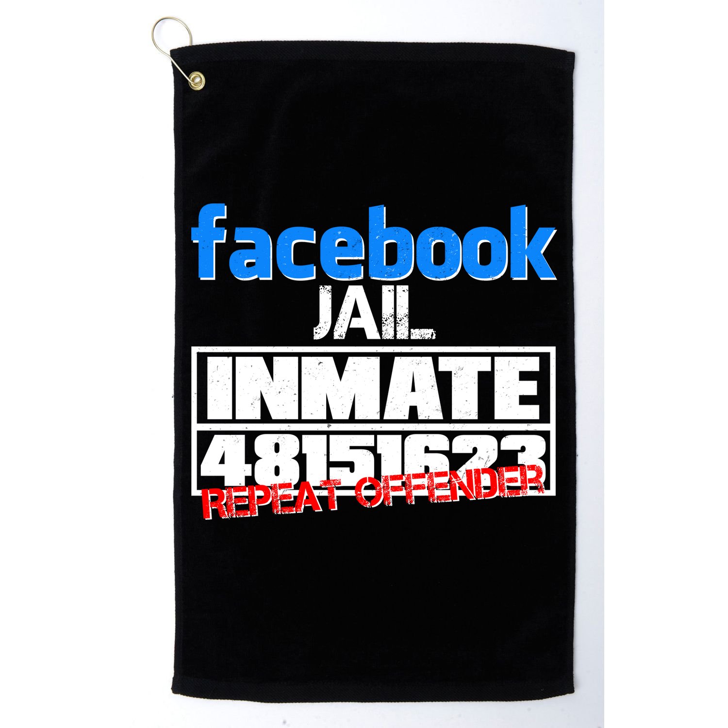 Facebook Jail Repeat Offender Golf Towel