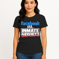 Facebook Jail Repeat Offender Womens T-Shirt