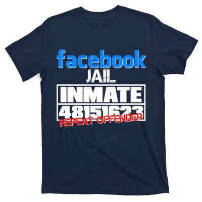 Facebook Jail Repeat Offender T-Shirt