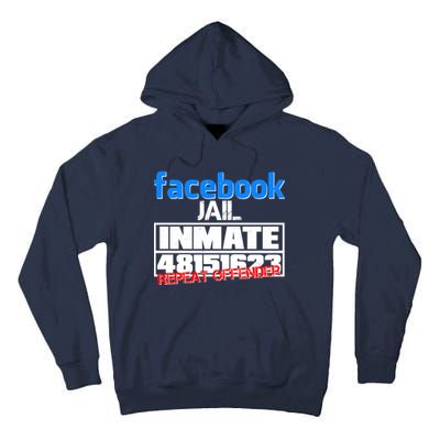 Facebook Jail Repeat Offender Tall Hoodie