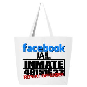 Facebook Jail Repeat Offender 25L Jumbo Tote