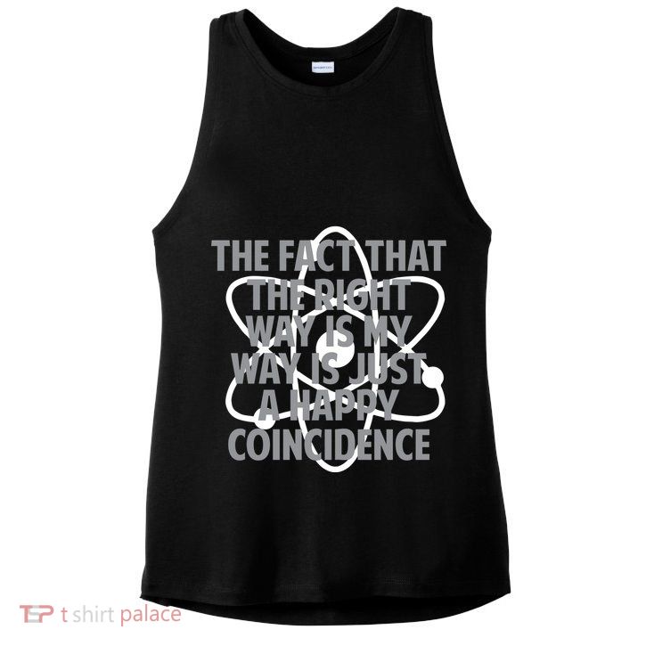 Fact That I'm Right Happy Coincidence Ladies PosiCharge Tri-Blend Wicking Tank
