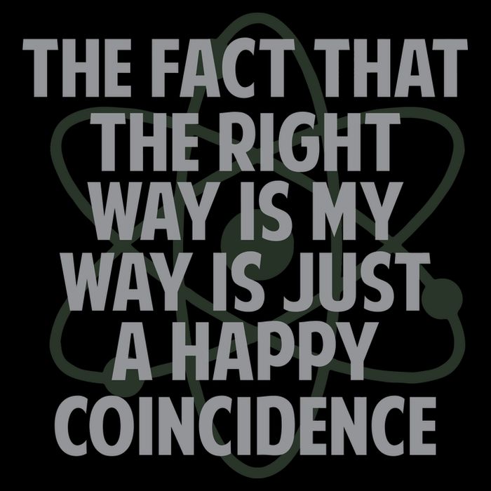 Fact That I'm Right Happy Coincidence Mug