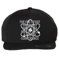 Fact That I'm Right Happy Coincidence Wool Snapback Cap
