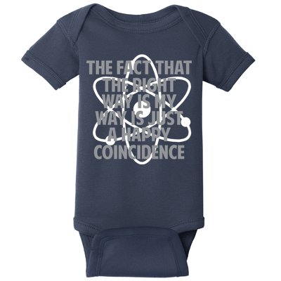 Fact That I'm Right Happy Coincidence Baby Bodysuit
