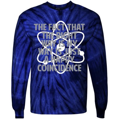 Fact That I'm Right Happy Coincidence Tie-Dye Long Sleeve Shirt