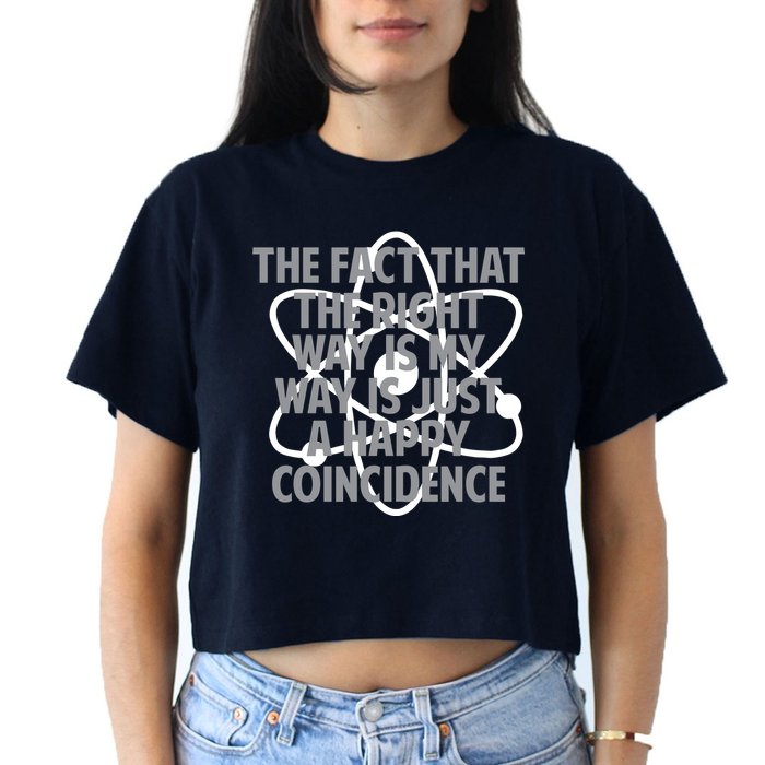 Fact That I'm Right Happy Coincidence Crop Top