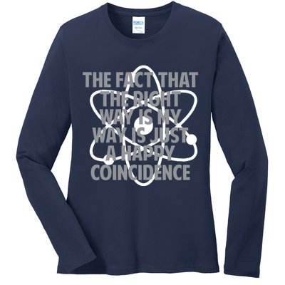 Fact That I'm Right Happy Coincidence Ladies Long Sleeve Shirt