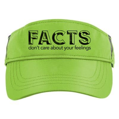 Facts Don't Care About Your Feelings Adult Drive Performance Visor