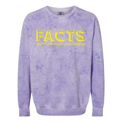 Facts Don't Care About Your Feelings Colorblast Crewneck Sweatshirt