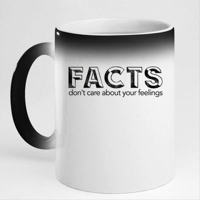 Facts Don't Care About Your Feelings 11oz Black Color Changing Mug