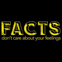 Facts Don't Care About Your Feelings Impact Tech Backpack