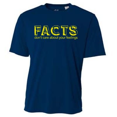 Facts Don't Care About Your Feelings Cooling Performance Crew T-Shirt