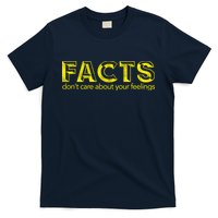 Facts Don't Care About Your Feelings T-Shirt