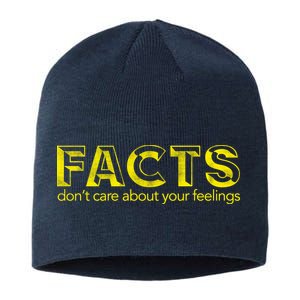 Facts Don't Care About Your Feelings Sustainable Beanie