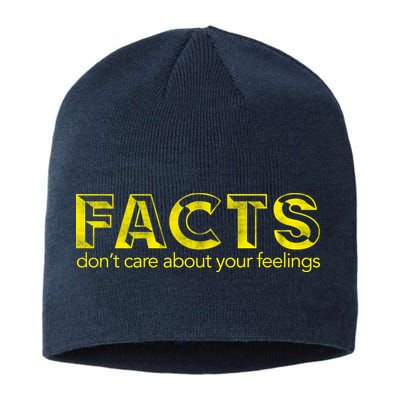 Facts Don't Care About Your Feelings Sustainable Beanie