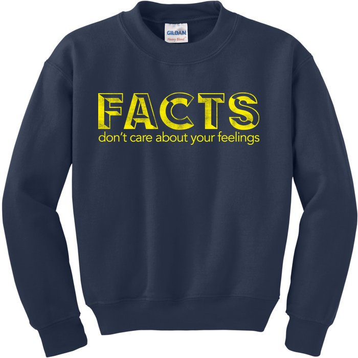 Facts Don't Care About Your Feelings Kids Sweatshirt