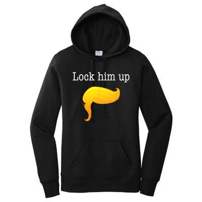 Funny Anti Donald Trump Patriotic Lock Him Up Women's Pullover Hoodie