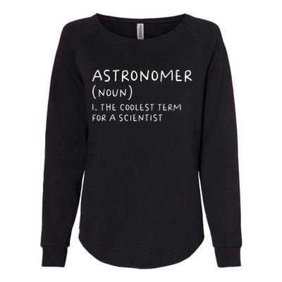 Funny Astronomer Definition Astronomy Gift science Womens California Wash Sweatshirt