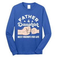 Father And Daughter Best Friends For Life Gift For Family Gift Long Sleeve Shirt