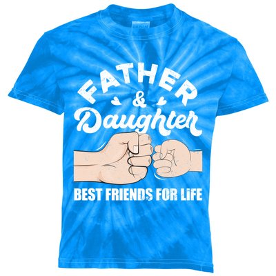 Father And Daughter Best Friends For Life Gift For Family Gift Kids Tie-Dye T-Shirt