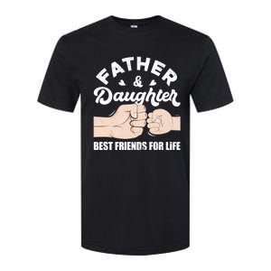 Father And Daughter Best Friends For Life Gift For Family Gift Softstyle CVC T-Shirt