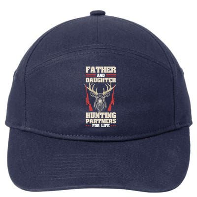 Father And Daughter Hunting Partners For Life Dad Fathersday Gift 7-Panel Snapback Hat